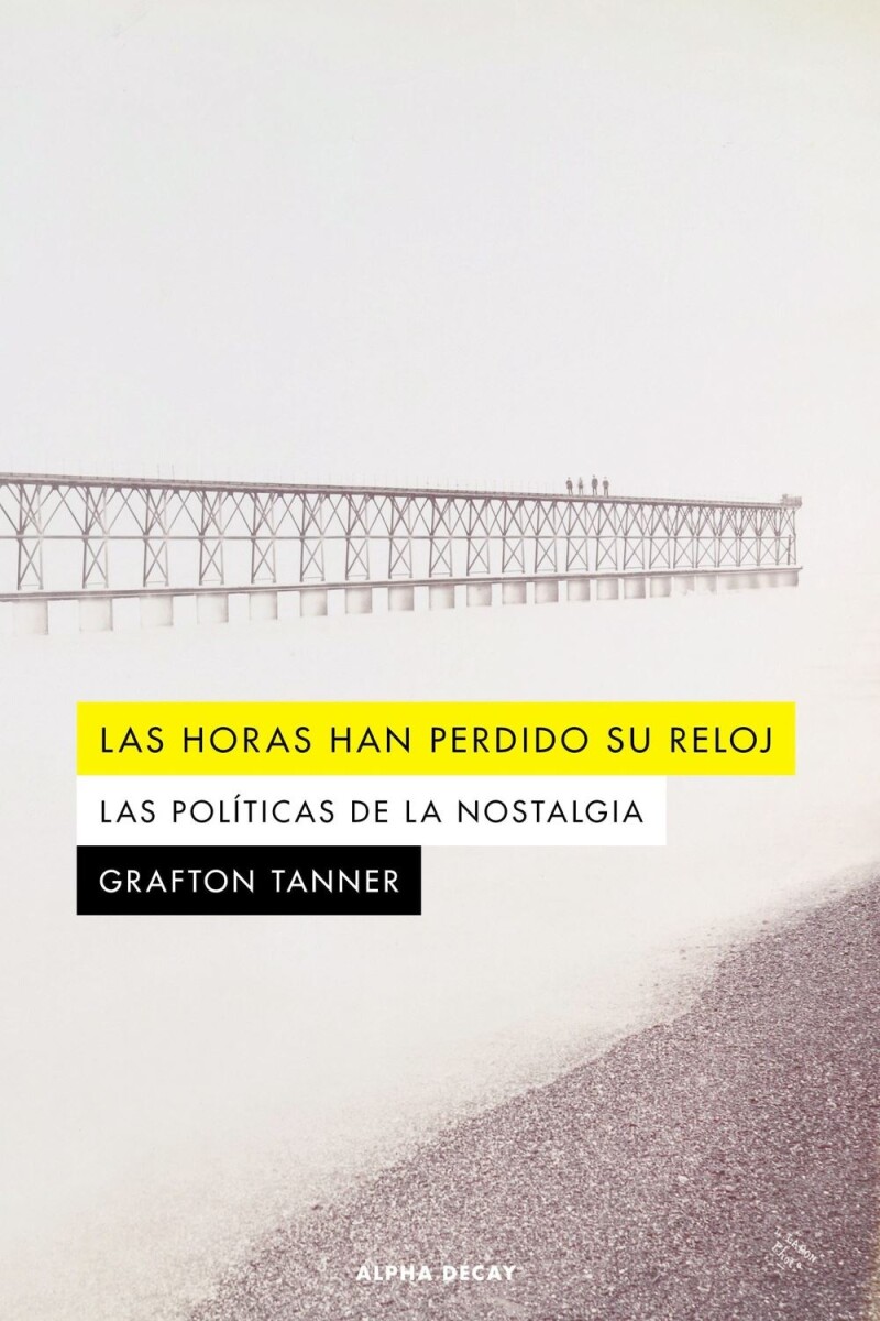 Horas Han Perdido Su Reloj, Las 