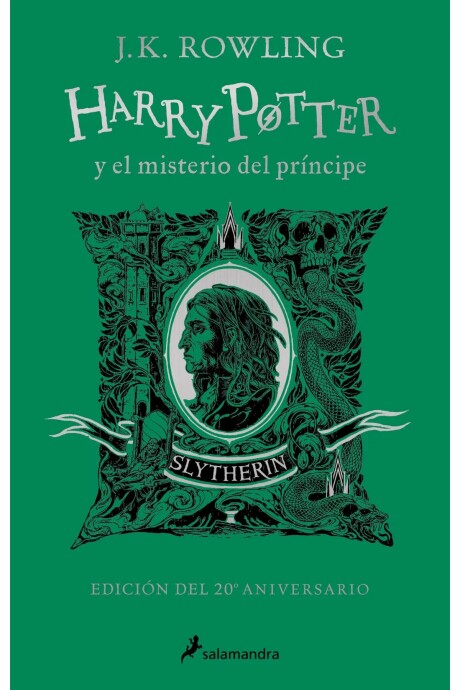 HARRY POTTER 6 Y EL MISTERIO DEL PRINCIPE. EDICION ANIVERSARIO SLYTHERIN HARRY POTTER 6 Y EL MISTERIO DEL PRINCIPE. EDICION ANIVERSARIO SLYTHERIN