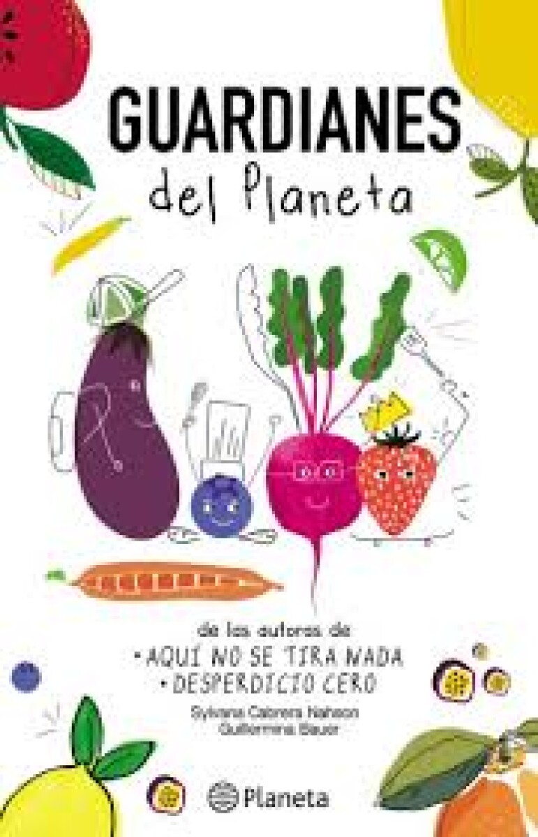 GUARDIANES DEL PLANETA 