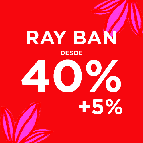 RAY BAN desde 40% +5%