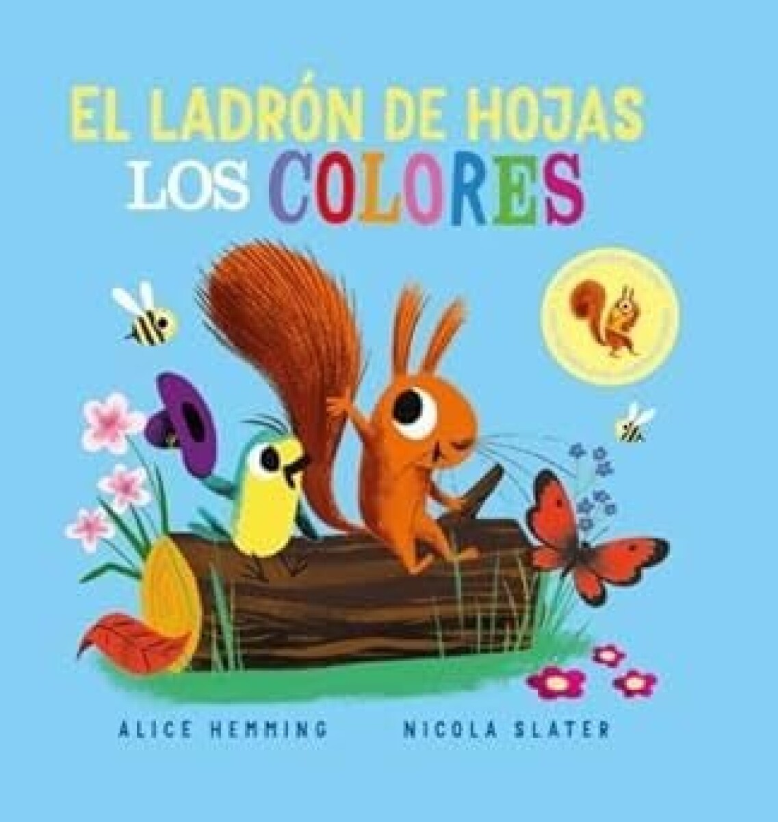 EL LADRON DE HOJAS - LOS COLORES 