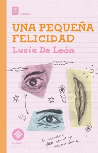 Una pequeña felicidad Una pequeña felicidad