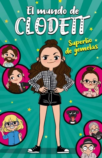 Superlío de gemelas. El mundo de Clodett 1 Superlío de gemelas. El mundo de Clodett 1