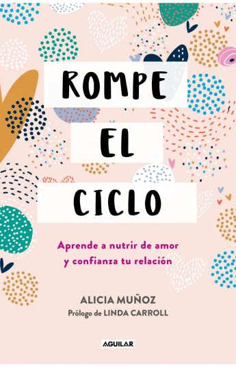 Rompe el ciclo Rompe el ciclo