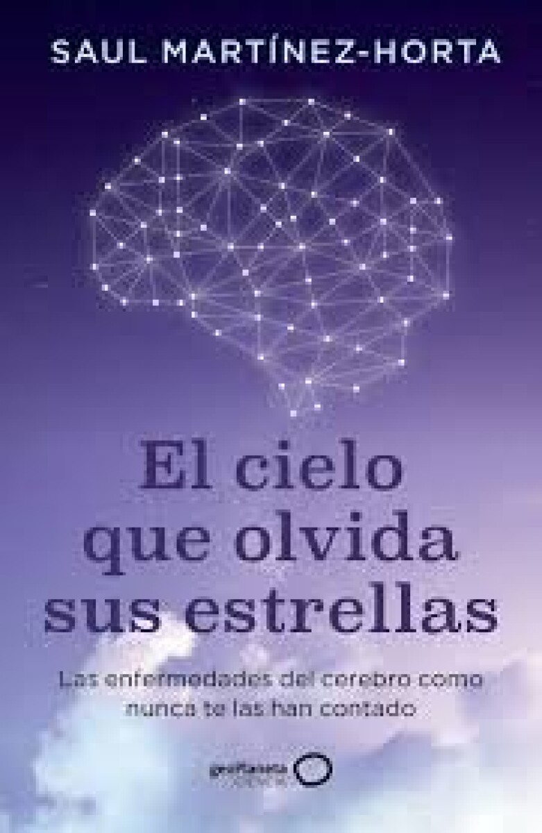 EL CIELO QUE OLVIDA SUS ESTRELLAS 