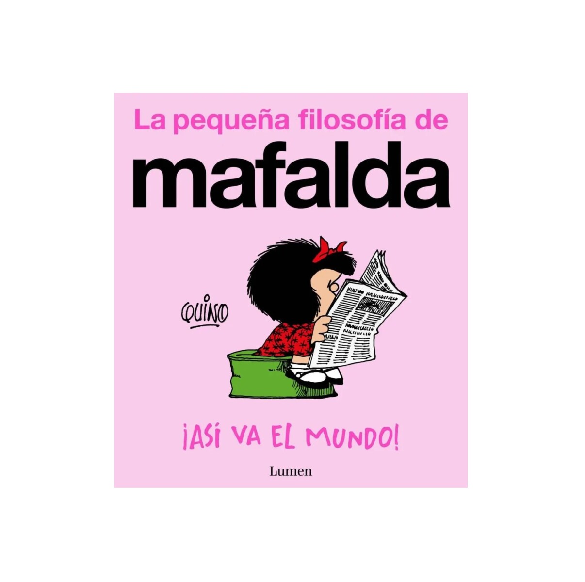 Mafalda. Así Va El Mundo (TB) 