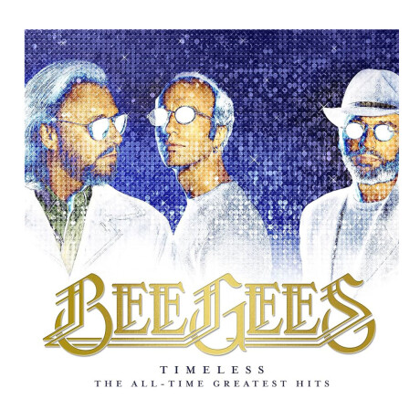 Bee Gees - Timeless: The All Time Greatest Hits - Cd Bee Gees - Timeless: The All Time Greatest Hits - Cd