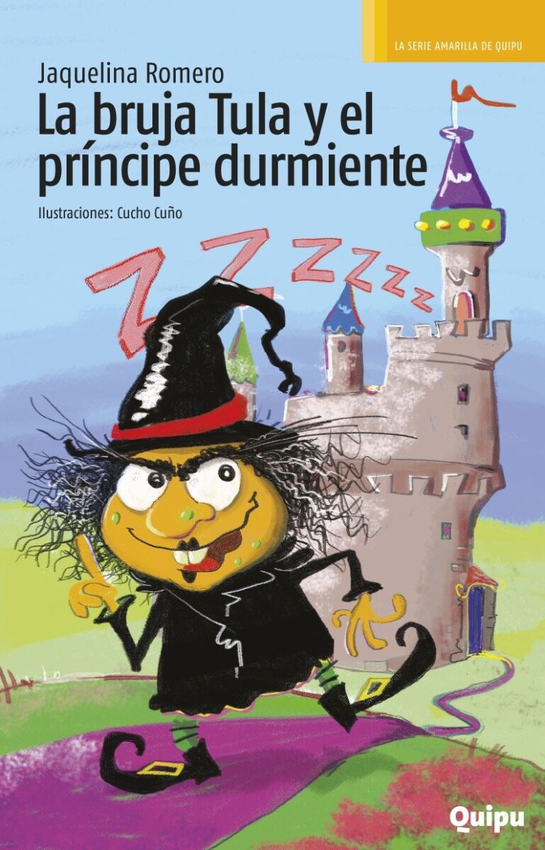 Bruja Tula Y El Príncipe Durmiente, La 