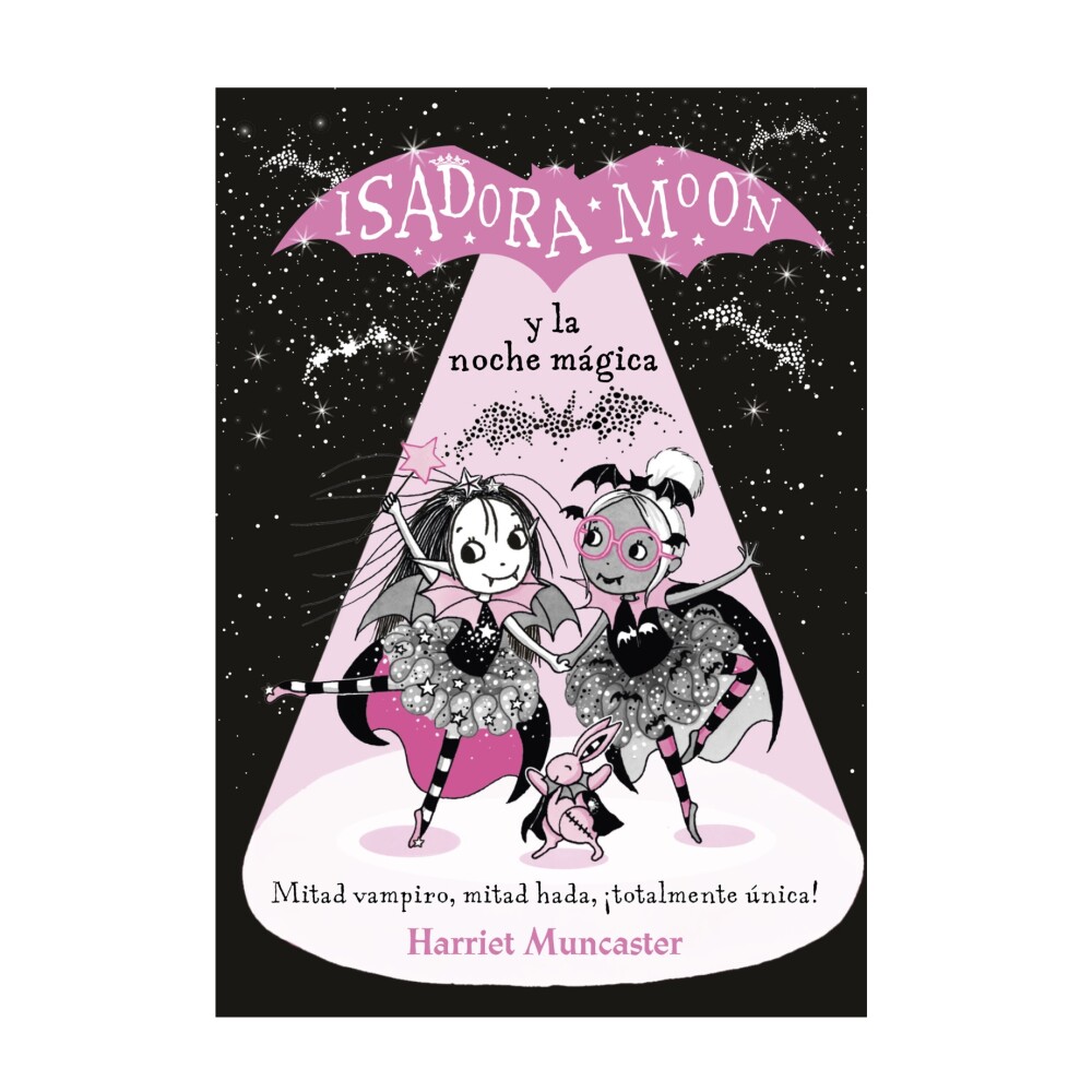 ISADORA MOON (TD) 2. NOCHE MAGICA ISADORA MOON (TD) 2. NOCHE MAGICA