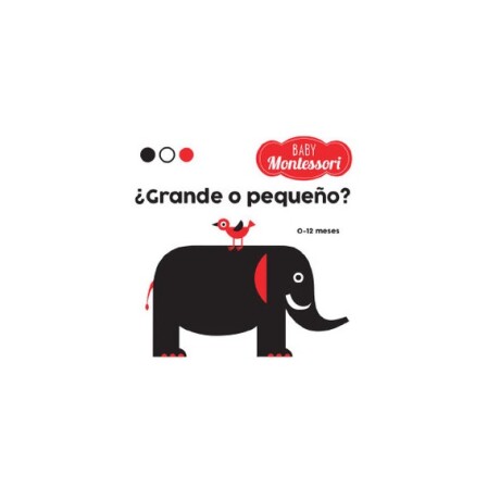 ¿GRANDE O PEQUEÑO? (0 - 12 MESES) BABY MONTESSORI ¿GRANDE O PEQUEÑO? (0 - 12 MESES) BABY MONTESSORI