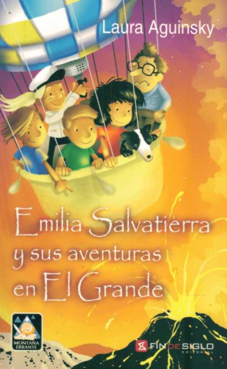 EMILIA SALVATIERRA Y SUS AVENTURAS EN EL GRANDE 