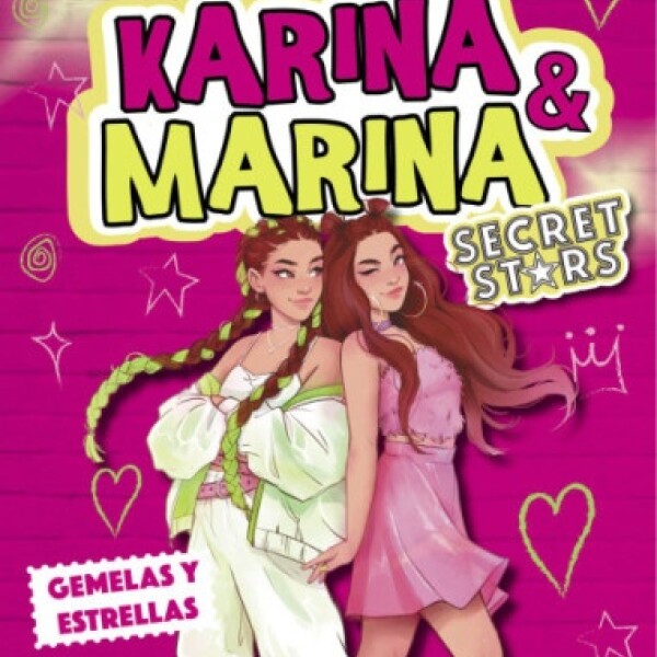 Karina Y Marina- Secret Stars Karina Y Marina- Secret Stars