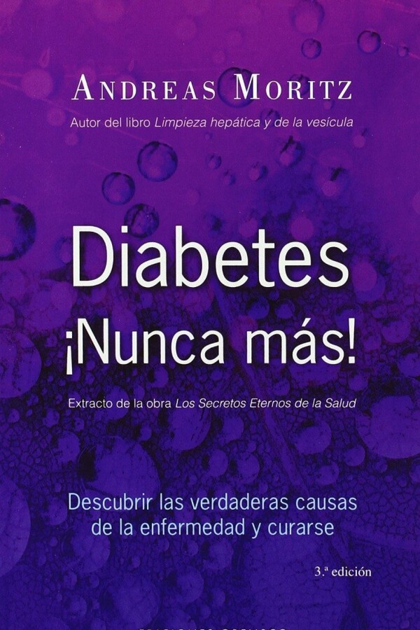 Diabetes ¡nunca Más! Diabetes ¡nunca Más!