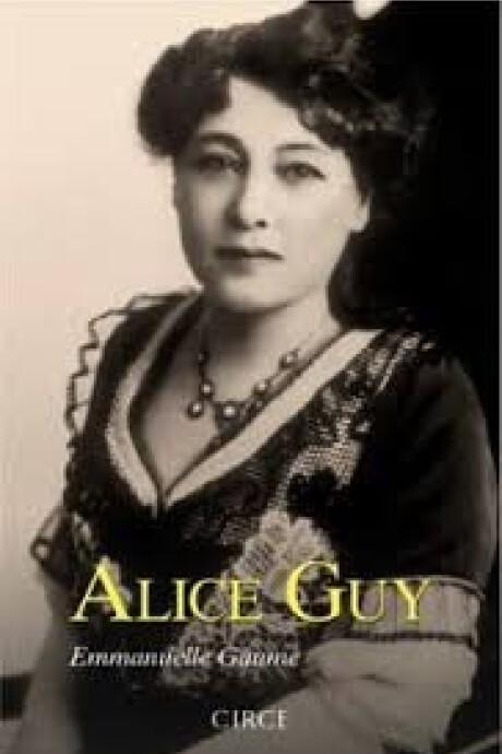 ALICE GUY ALICE GUY