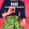 Rubi- Una Novelita Sobre Babasonicos Rubi- Una Novelita Sobre Babasonicos