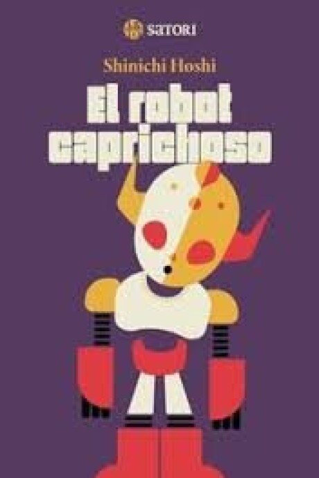 ROBOT CAPRICHOSO, EL ROBOT CAPRICHOSO, EL