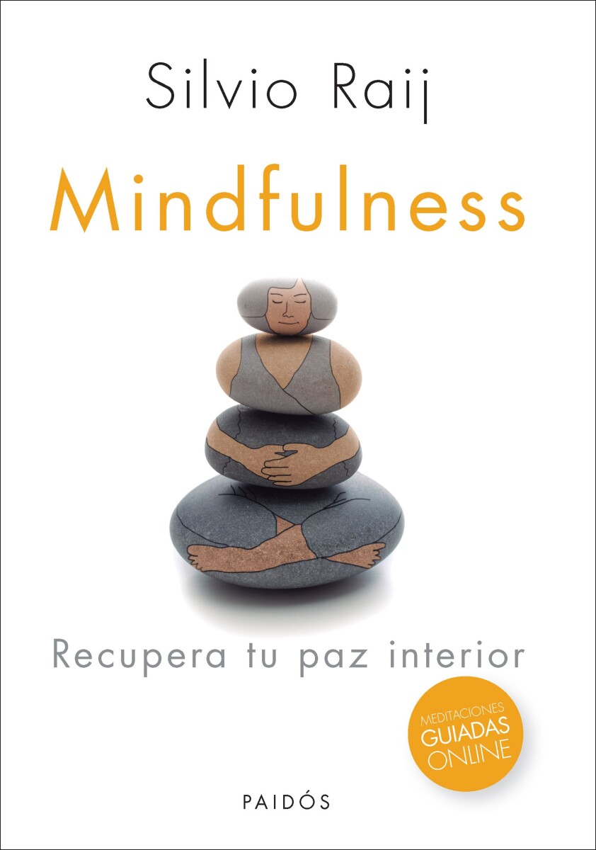 Mindfulness. Recupera tu paz interior 