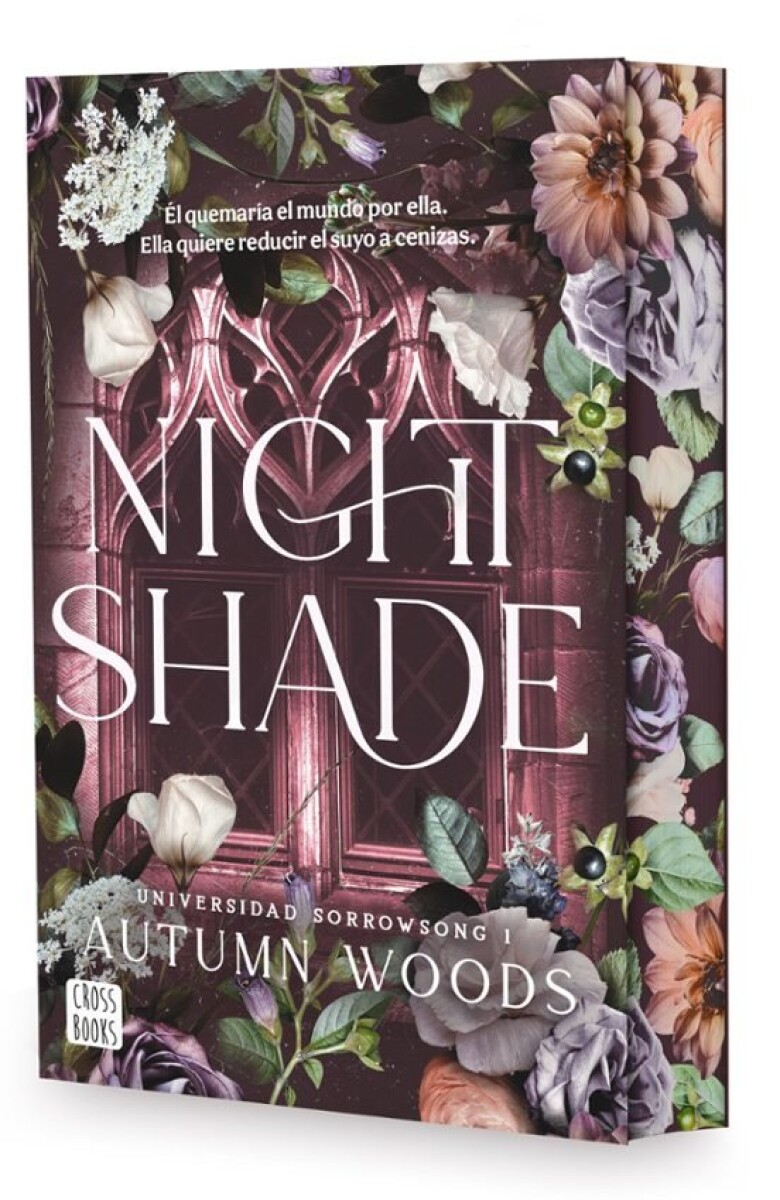 UNIVERSIDAD SORROWSONG 1. NIGHTSHADE 