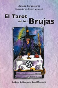 Tarot De Las Brujas (con Cartas), El Tarot De Las Brujas (con Cartas), El