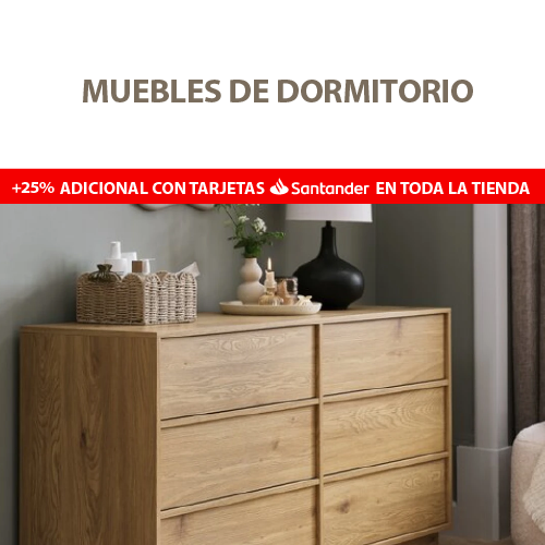 Muebles de dormitorio + 25% OFF con Santander