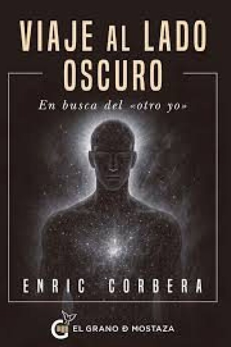 VIAJE AL LADO OSCURO VIAJE AL LADO OSCURO