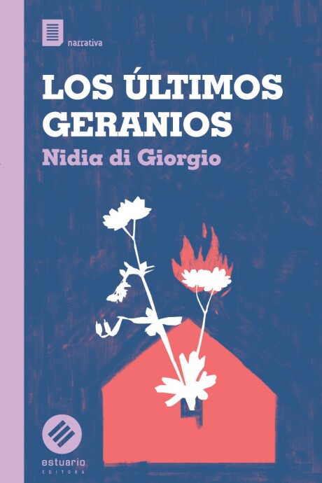ULTIMOS GERANIOS, LOS ULTIMOS GERANIOS, LOS