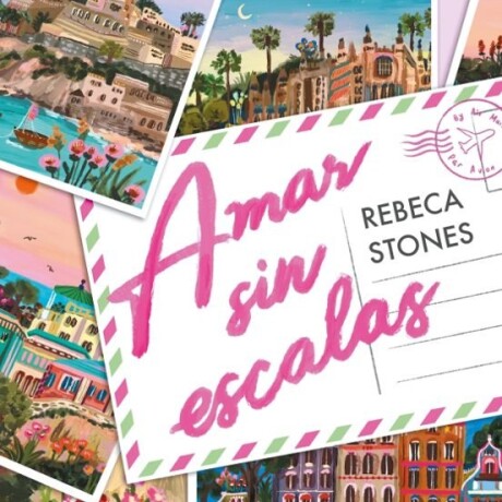 AMAR SIN ESCALAS AMAR SIN ESCALAS