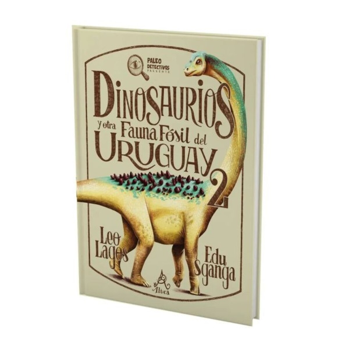 DINOSAURIOS Y OTRA FAUNA FOSIL DEL URU 2 