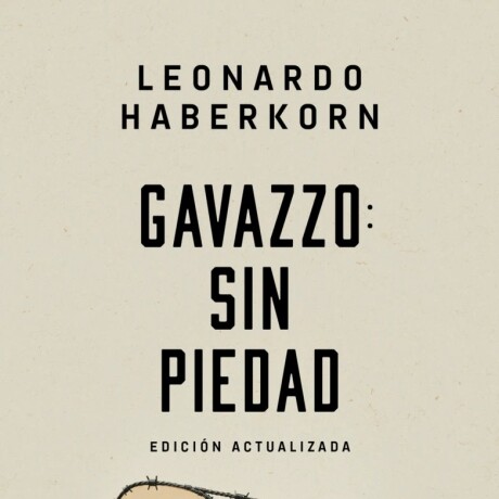 GAVAZZO SIN PIEDAD GAVAZZO SIN PIEDAD