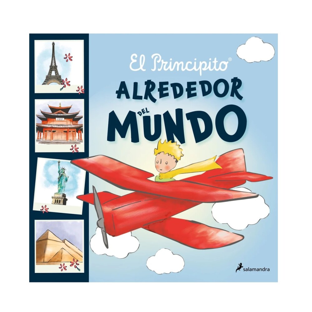El Principito. Alrededor Del Mundo PRINCIPITO, EL. ALREDEDOR DEL MUNDO