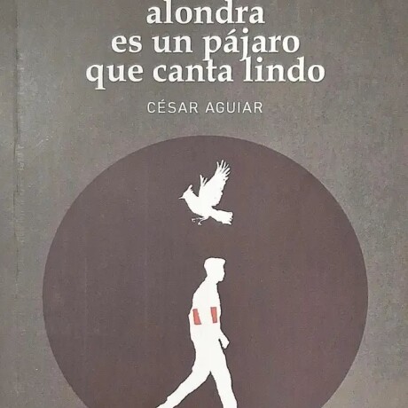 ALONDRA ES UN PAJARO QUE CANTA LINDO ALONDRA ES UN PAJARO QUE CANTA LINDO