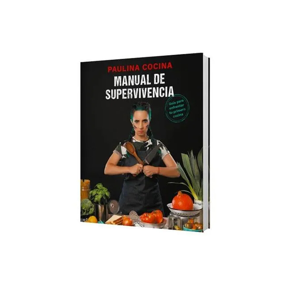 Libro Manual de Supervivencia Paulina Cocina 