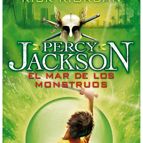 PERCY JACKSON Y EL MAR DE LOS MONSTRUOS (DIOSES DEL OLIMPO 2) PERCY JACKSON Y EL MAR DE LOS MONSTRUOS (DIOSES DEL OLIMPO 2)