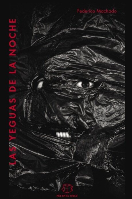 LAS YEGUAS DE LA NOCHE LAS YEGUAS DE LA NOCHE