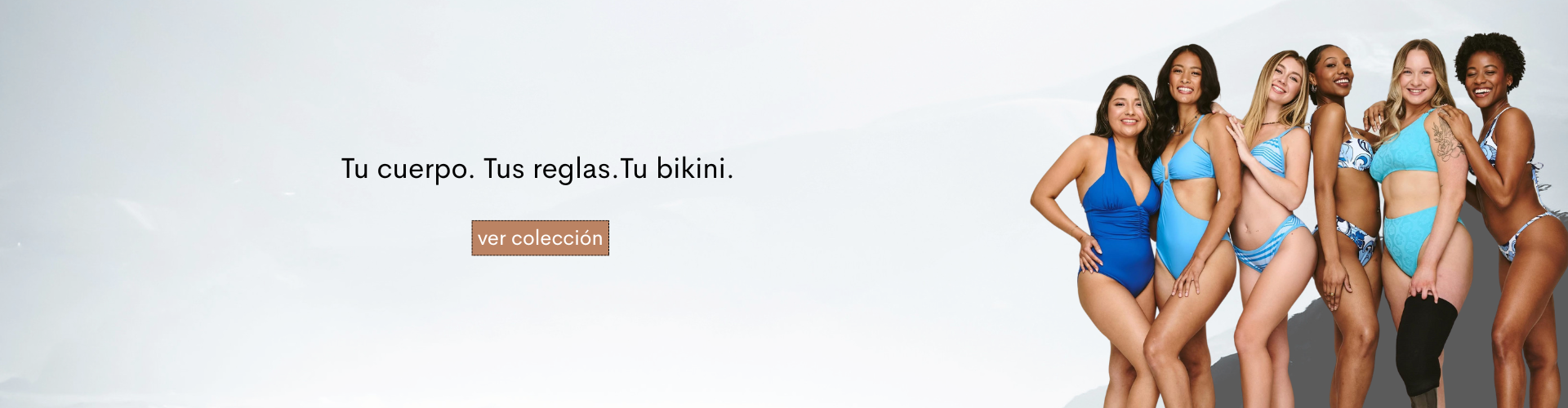 Tu cuerpo. Tus reglas. Tu bikini.