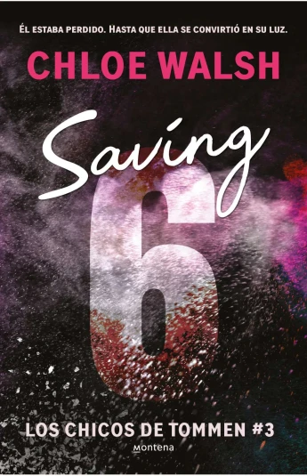 Saving 6. Los chicos de Tommen 03 Saving 6. Los chicos de Tommen 03