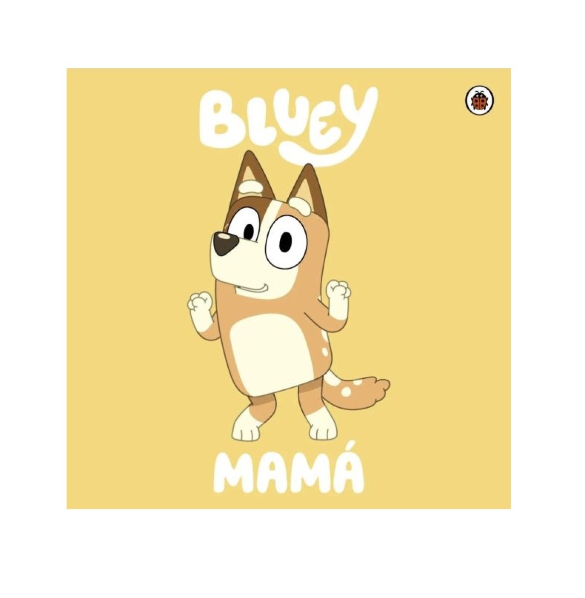 BLUEY: MAMA (ACARTONADO) 