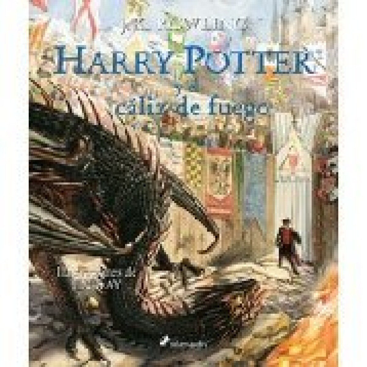 HARRY POTTER 4- EL CALIZ DE FUEGO (ILUSTRADO) 
