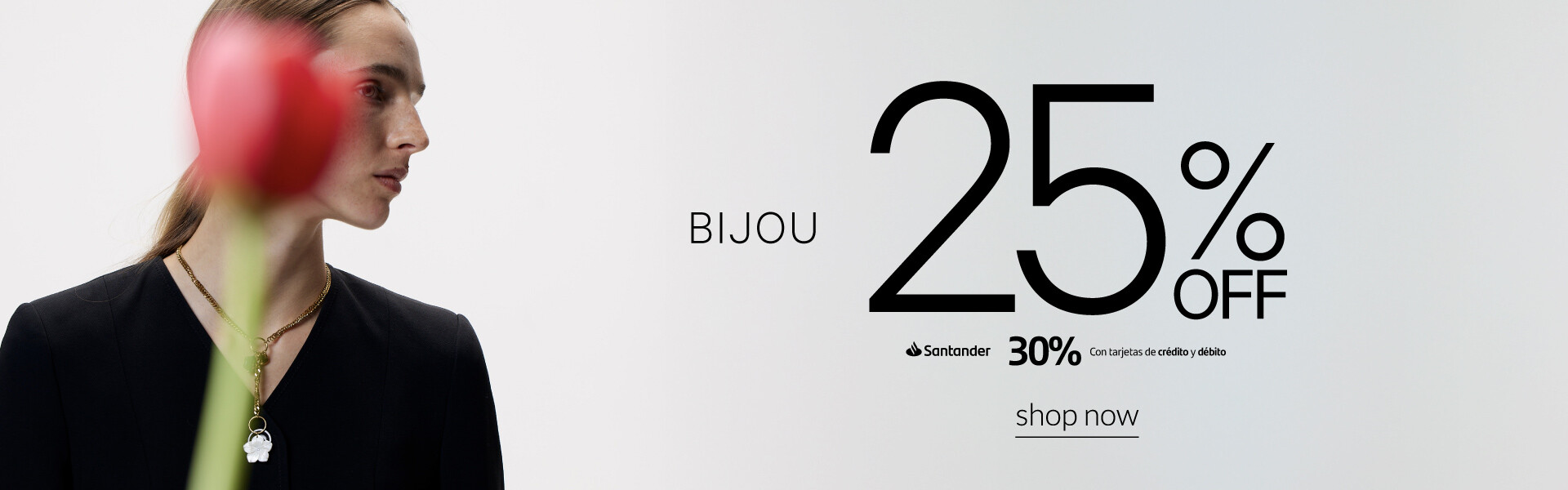 Bijou 25% OFF