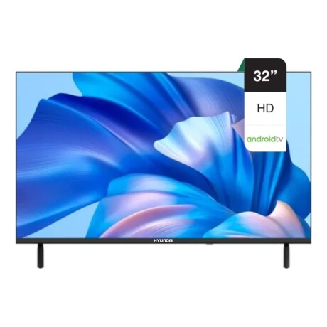 TV Smart Hyundai 32 sin marco TV Smart Hyundai 32 sin marco