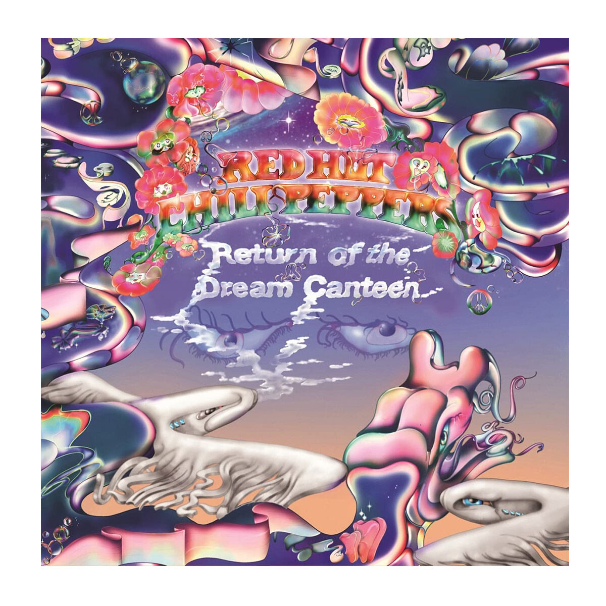 Red Hot Chili Peppers / Return Of The Dream Canteen 