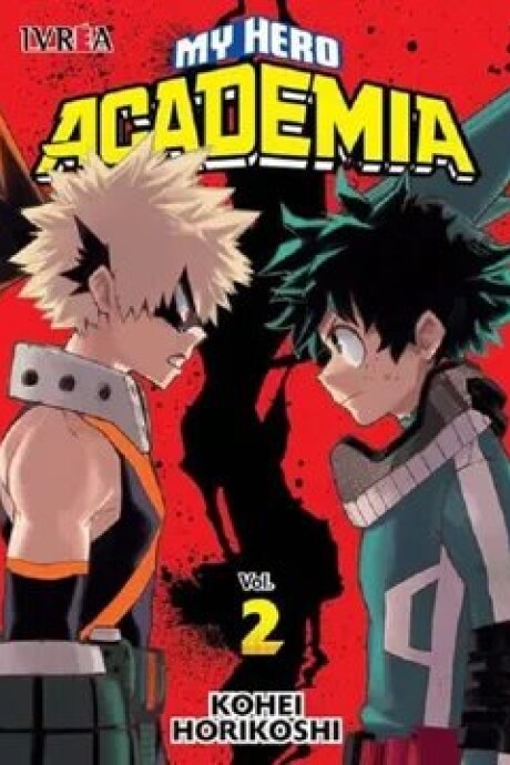 MY HERO ACADEMIA 02 MY HERO ACADEMIA 02