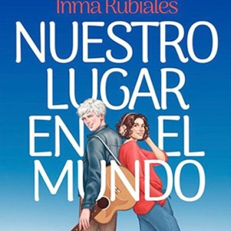 NUESTRO LUGAR EN EL MUNDO NUESTRO LUGAR EN EL MUNDO