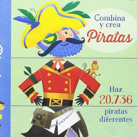 PIRATAS. COMBINA Y CREA PIRATAS. COMBINA Y CREA
