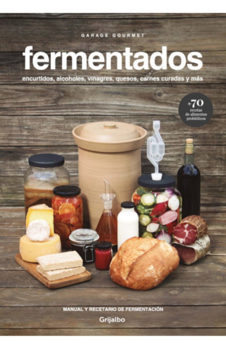 FERMENTADOS. GARAGE GOURMET 