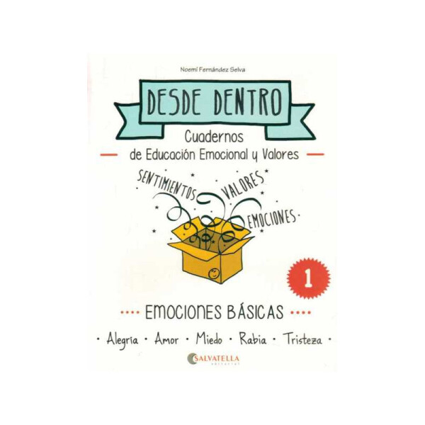 Desde Dentro 1. Emociones Básicas Única