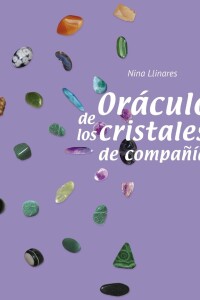 Oráculo De Los Cristales De Compañía Oráculo De Los Cristales De Compañía