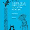 Libro De Los Gatos Sensatos De La Vieja Zarigüeya, El Libro De Los Gatos Sensatos De La Vieja Zarigüeya, El