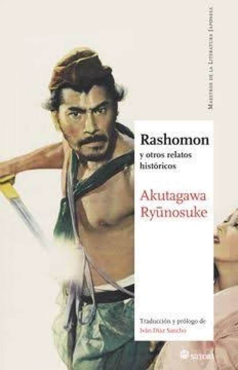 RASHOMON Y OTROS RELATOS HISTORICOS 