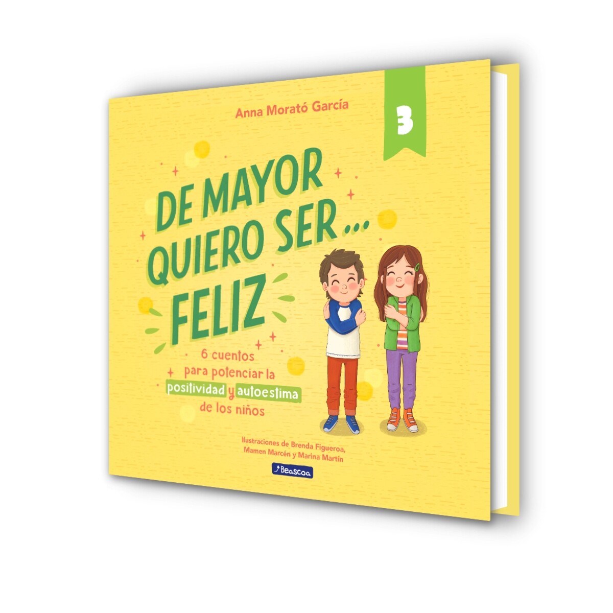 DE MAYOR QUIERO SER FELIZ 3 